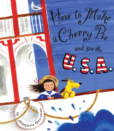 How to Make a Cherry Pie and See the U.S.A. - 