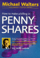 How to make a killing in penny shares