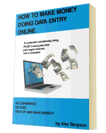 How to Make Money Doing Data Entry Online - Simpson, Alex