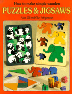 How to Make Simple Wooden Puzzles and Jigsaws - Bridgewater, Alan