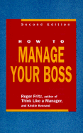 How to manage your boss