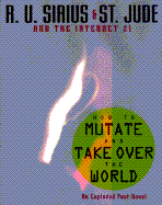 How to Mutate and Take Over the World