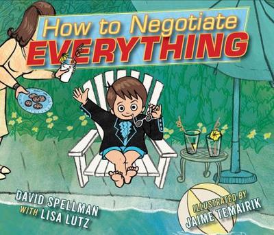 How to Negotiate Everything - Lutz, Lisa
