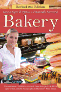 How to Open a Financially Successful Bakery: With Companion CD-ROM Revised 2nd Edition