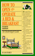 How to Open and Operate a Bed and Breakfast