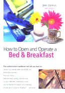 How to Open and Operate a Bed & Breakfast, 6th - Stankus, Jan