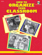 How to Organize Your Classroom