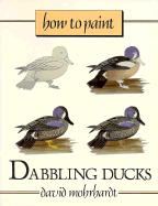 How to Paint Dabbling Ducks