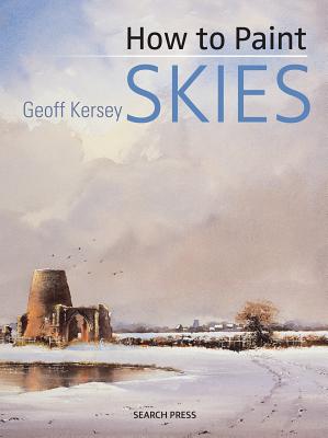 How to Paint Skies - Kersey, Geoff