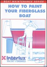 How to Paint Your Fiberglass Boat - 