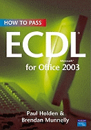 How To Pass ECDL 4 for Office 2003