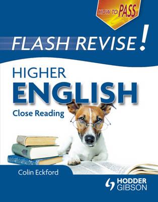 How to Pass Flash Revise Higher English - Eckford, Colin