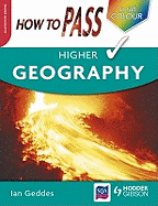 How to Pass Higher Geography
