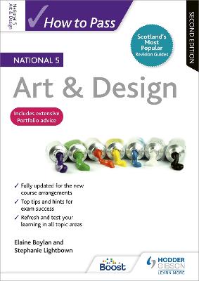 How to Pass National 5 Art & Design, Second Edition - Boylan, Elaine, and Lightbown, Stephanie