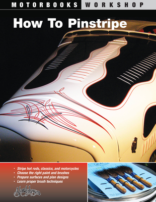 How to Pinstripe - Johnson, Alan, and Morrison, Roger (Foreword by)