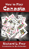 How to Play Canasta