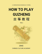How To Play Guzheng - Vol.3: -03