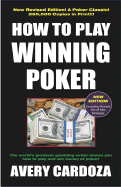 How to Play Winning Poker, 4th Edition - Cardoza, Avery