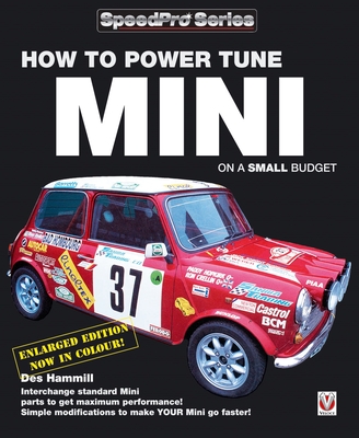How to Power Tune Minis on a Small Budget: New Updated & Revised Edition - Hammill, Des