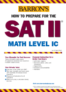 How to Prepare for the SAT II Math Level IC