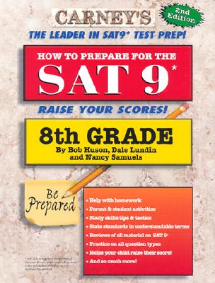 How to Prepare for the State Standards: 8th Grade - Huson, Bob, and Lundin, Dale, and Samuels, Nancy