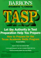 How to Prepare for the Tasp: Texas Academic Skills Program