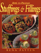 How to Prepare Stuffings and Fillings