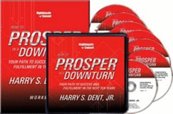 How to Prosper in a Downturn - Dent, Harry S.