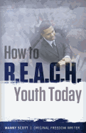 How to R.E.A.C.H. Youth Today 5.5x8.5