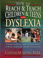 How to Reach and Teach Students with Dyslexia