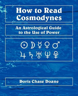 How to Read Cosmodynes - Doane, Doris Chase