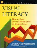 How to Read Information in Graphic Form - Weaver, Marcia, and Learning Express LLC (Compiled by)