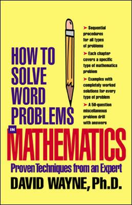 How to Solve Word Problems in Mathematics (Ebook) - Wayne, David S