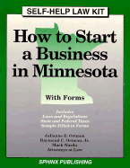 How to Start a Business in Minnesota: With Forms