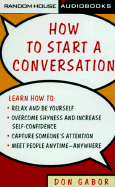 How to Start a Conversation - Gabor, Don (Read by)