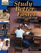 How to Study Better and Faster