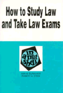 How to Study Law and Take Law Exams in a Nutshell