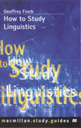 How to Study Linguistics