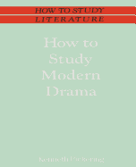 How to study modern drama