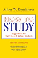 How to Study: Suggestions for High-School and College Students