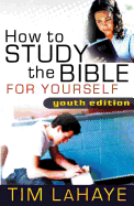 How to Study the Bible for Yourself