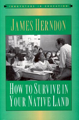 How to Survive in Your Native Land - Herndon, Jack