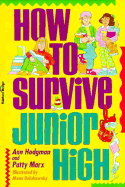 How to Survive Junior High