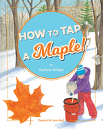 How to Tap a Maple!