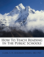 How to Teach Reading in the Public Schools