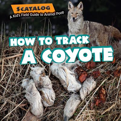 How to Track a Coyote - Graubart, Norman D