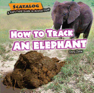 How to Track an Elephant - Owens, Henry