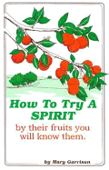 How to Try a Spirit