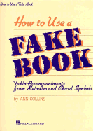 How to Use a Fake Book