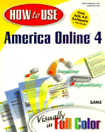 How to Use America Online - Craig, Deborah, and Madison, Elaine